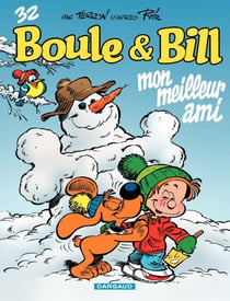 Boule &amp; Bill - Tome 32 - Mon meilleur ami