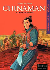 Chinaman - tome 1 - La montagne d'or