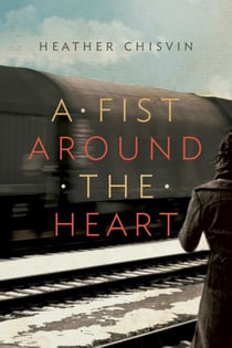 A Fist Around the Heart