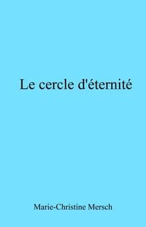 Le Cercle d'Eternité