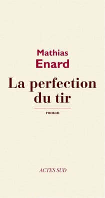 La Perfection du tir