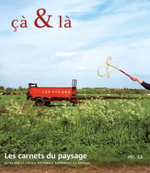 Les Carnets du paysage n° 12 - Çà & là