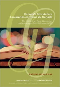 Canada's Storytellers | Les grands écrivains du Canada - The GG Literary Award Laureates | Les lauréats des Prix littéraires du GG