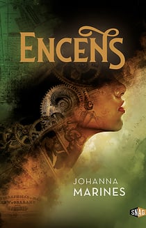 Encens - La mécaniques des ombres, T2
