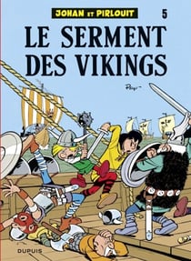 Johan et Pirlouit - Tome 5 - Le Serment des vikings