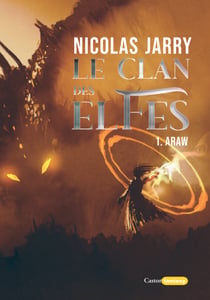 Araw - Le Clan des elfes, T1