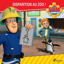 Sam le Pompier - Disparition au Zoo!