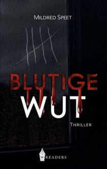 Blutige Wut