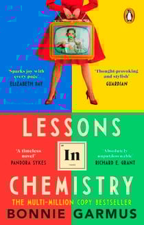 Lessons in Chemistry - The modern classic multi-million-copy bestseller