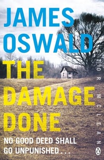 The Damage Done - Inspector McLean 6