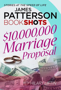 $10,000,000 Marriage Proposal - BookShots
