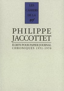 Écrits pour papier journal. Chroniques (1951-1970) - Chroniques (1951-1970)