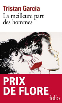 La meilleure part des hommes - Prix de Flore