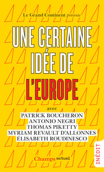 Une certaine idée de l'Europe