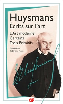 Écrits sur l’art - L'Art moderne, Certains et Trois Primitifs