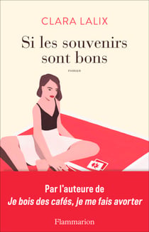 Si les souvenirs sont bons