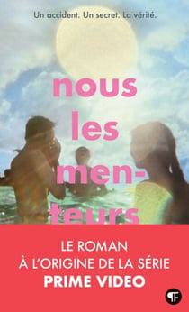Nous les menteurs