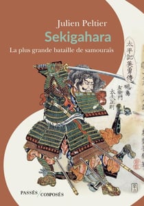 Sekigahara : La plus grande bataille de samouraïs