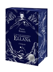 Ellana intégrale - Le pacte des Marchombres