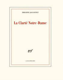 La Clarté Notre-Dame