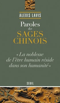 Paroles de sages chinois