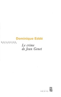Le Crime de Jean Genet