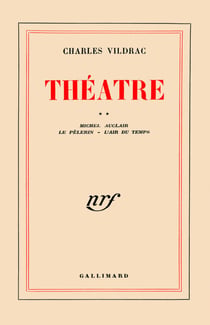 Théâtre (Tome 2) - Michel Auclair / Le Pèlerin / L'Air du temps