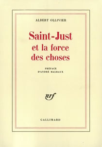 Saint-Just et la force des choses