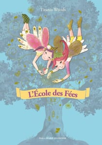L'École des Fées (Tome 2) - Mon amie secrète / La poussière magique