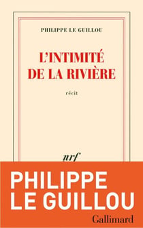 L'intimité de la rivière