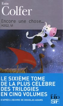 H2G2 (Tome 6) - Encore une chose...
