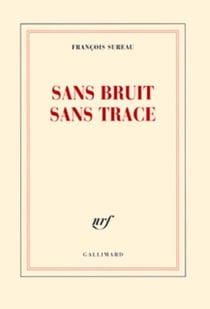Sans bruit sans trace