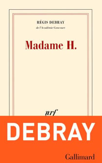 Madame H.