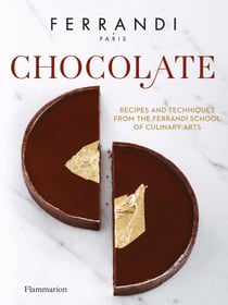 Ferrandi, Chocolate - Recipes and techniques from the Ferrandi school of culinary arts