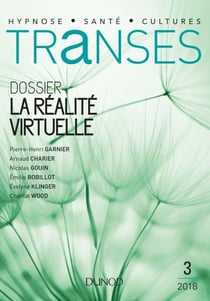 Transes n°3 - 2/2018 La Réalité virtuelle - La Réalité virtuelle