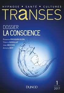 Transes n°1 La Conscience - La Conscience