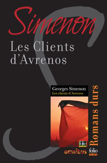 Les clients d'Avrenos - Romans durs