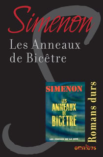 LES ANNEAUX DE BICETRE - Romans durs