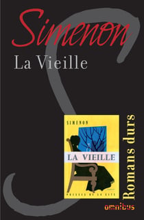 LA VIEILLE - Romans durs