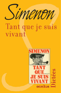 Tant que je suis vivant