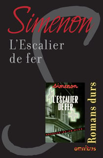 L'ESCALIER DE FER - Romans durs