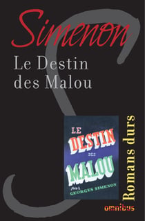 LE DESTIN DES MALOU - Romans durs