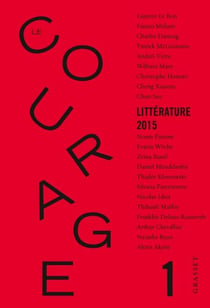 Revue Le Courage N°1 - sous la direction de Charles Dantzig