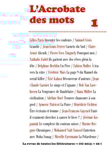 L'Acrobate des mots n°1 - Eté 2013 - La revue de toutes les littératures