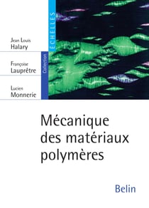 Mécanique des matériaux polymères