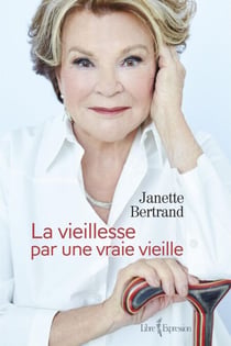 La Vieillesse par une vraie vieille - VIEILLESSE PAR UNE VRAIE VIEILLE -LA[NUM