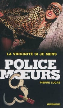 Police des moeurs n°231 La Virginité si je mens