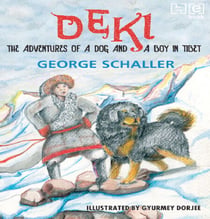 Deki: The Adventures of a Dog and a Boy in Tibet