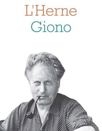 Cahier de L'Herne n°129 : Jean Giono