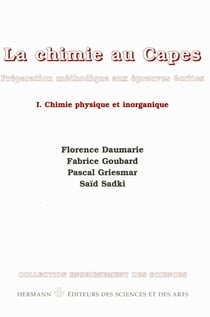 La chimie au CAPES. Volume I - Chimie physique et énérgénique